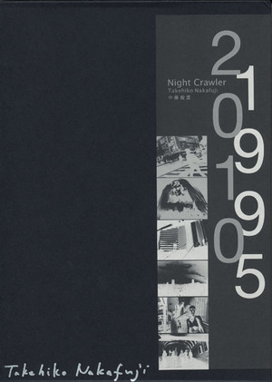 『Night Crawler』